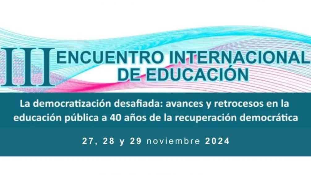 Tandil será epicentro del debate educativo en noviembre: III Encuentro Internacional de Educación