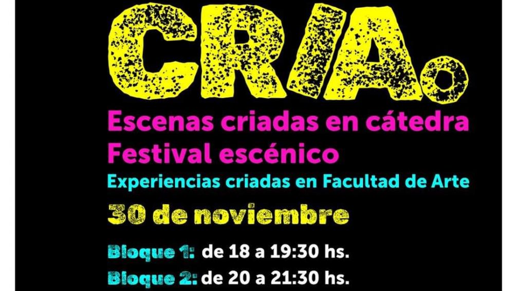 La Facultad de Arte se muestra. Tercera edición de CRIA