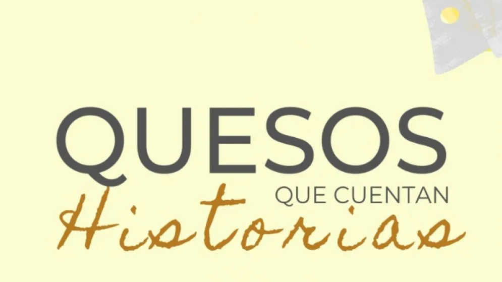 El viernes dará comienzo el ciclo "Quesos que cuentan historias"
