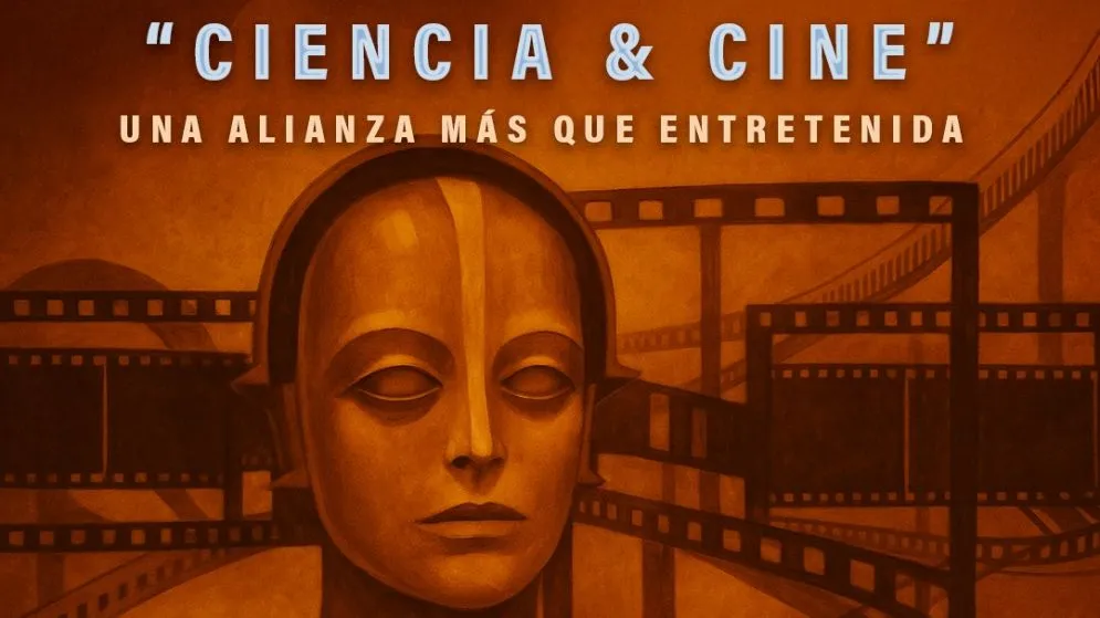 Ciencia y Cine, una alianza más que entretenida en el Espacio Multicultural