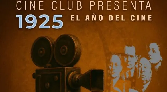 1925, el año del cine, será presentado el viernes por el Cine Club Tandil
