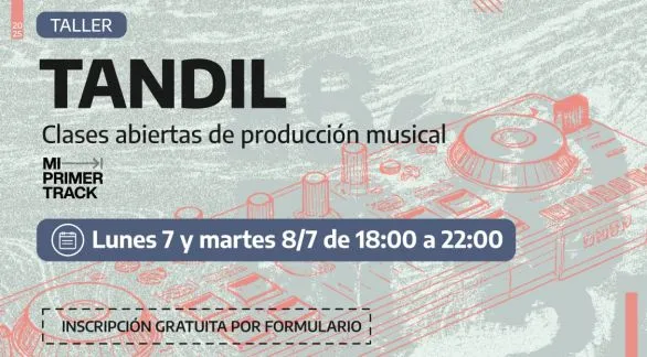 Tandil será sede de "Mi Primer Track", un curso gratuito de producción de música electrónica